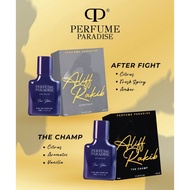 PERFUME PARADISE ALIFF RAKIB (FOR HIM) / AFTER FIGHT & THE CHAMP / PERFUME TAHAN 72 JAM