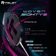 FELET WOVEN EIGHTY 8 | PRO SERIES | 4UG1