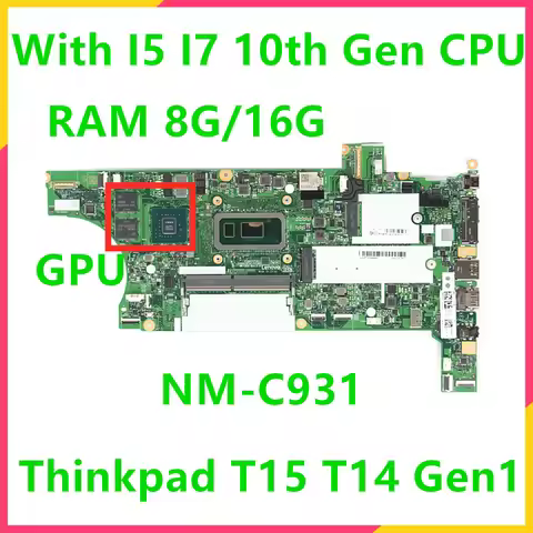 For Lenovo Thinkpad T14 Gen1 T15 Laptop Motherboard With I5 I7 10th Gen CPU RAM 8G 16G 5B20Z45953 NM