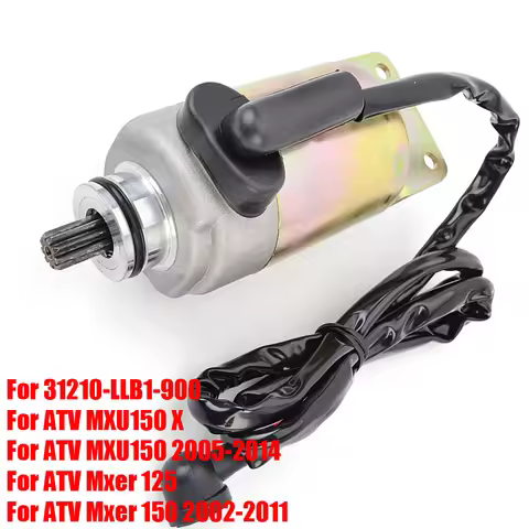 MXU 150 Starter Motor For Kymco MXU150 2005-2014 ATV MXU150 X Mxer 125 150 2002-2011 31210-LLB1-900