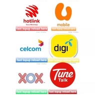 Fast Istant topup Prepaid Reload All Telco Maxis Digi U Mobile Celcom Xox Tune Talk