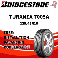 BRIDGESTONE TURANZA T005A 225/45R19