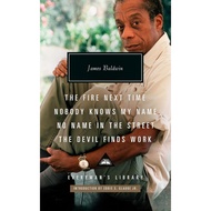 The Fire Next Time; Nobody Knows My Name; No Name in the Street by James Baldwin - Brand New