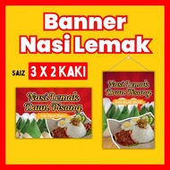 Banner / Bunting Nasi Lemak Viral Readymade Design (3x2 Kaki)