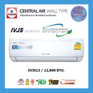 เซ็นทรัลแอร์ (CENTRAL AIR) แอร์บ้าน รุ่น CFW-IVJS13 ขนาด 12,800บีทียู เบอร์5 (R32)  แอร์ เครื่องปรับอากาศ TWair