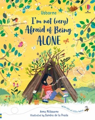 Usborne Im Not (Very) Afraid of Being Alone Afraid of dark/ Im (Almost) Always Never Bored/Im (Almos