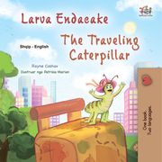 Larva Endacake The Traveling Caterpillar Rayne Coshav