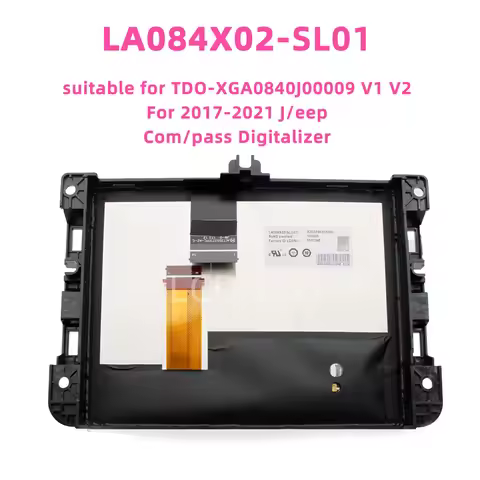 New LA084X02 SL01 8.4 inch LCD Display Compatible with TDO-XGA0840J00009 V1 V2 suitable for J/eep Co
