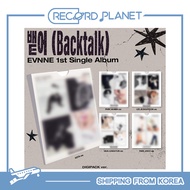 EVNNE - 1st Single Album [Backtalk] (DIGIPACK ver.)