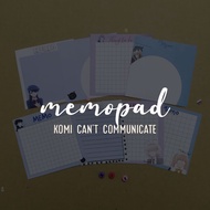 ANIME -KOMI CAN'T COMMUNICATE MEMOPAD