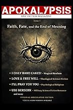 Apokalypsis Magazine - Issue 1: Faith, Fate, and the End of Meaning