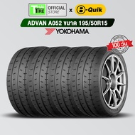 ยางรถยนต์ YOKOHAMA ADVAN A052 195/50R15 (4 เส้น) มีรับประกัน / จัดส่งฟรี / ติดตั้งที่ บี-ควิก มีค่าบ