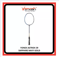 Yonex Astrox 39 (4UG5 + Free BG6 + Free AC102 Overgrip) Badminton Racquet