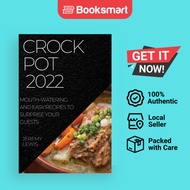 CROCK POT 2022 - Paperback - English - 9781804508596