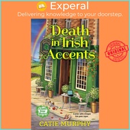 Death in Irish Accents by Catie Murphy (UK edition, paperback)