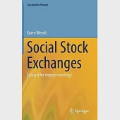 Social Stock Exchanges: Catalyst for Impact Investing?