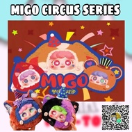 (จุ่มเดี่ยว)(📍พร้อมส่งในไทย) Migo Circus Series