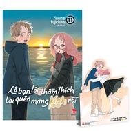 Cô Bạn Tôi Thầm Thích Lại Quên Mang Kính Rồi - Tập 11 - Tặng Kèm Standee Ivory