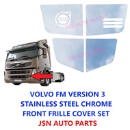 J121S14 VOLVO FM VERSION 3 STAINLESS STEEL CHROME FRONT GRILLE COVER