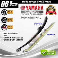 [YAMAHA 100% ORIGINAL] LC135 V1-V7 TENSIONER GUIDE STOPPER 1 & 2 (1S8-E2231-00, 5YP-E2241-00) TULANG