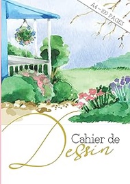 Cahier de Dessin A4: Carnet de 100 Pages Blanches | Bloc Vierge pour Apprendre à Dessiner | Enfant, 