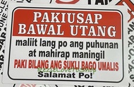 PAKIUSAP BAWAL UTANG PVC Signage 7.8x11 inches