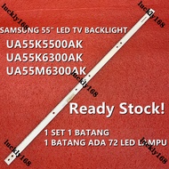 [Ready Stock] UA55K6300AK UA55M6300AK UA55K5500AK SAMSUNG LED TV BACKLIGHT NEW READY STOCK UA55K6300 UA55M6300 UA55K5500