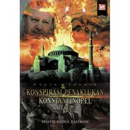 HAGIA SOPHIA & KONSPIRASI PENAKLUKAN KONSTANTINOPEL KALI KE-2
