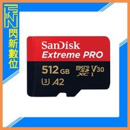 閃新☆SanDisk Extreme PRO MicroSD 512GB/512G Class10 A2 200MB/s