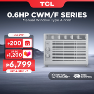 TCL 0.6HP Aircon Window Type Air Conditioner Fast Cooling Auto Protection Easy Clean - TAC-06CWM/F