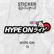 Hype ON Anime Sticker/waterproof Anime Sticker