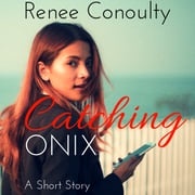 Catching Onix Renee Conoulty