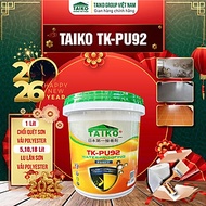 [Thùng 1 Kg] Sơn Chống Thấm PU (Polyurethane) TAIKO PU92 - Sàn Lộ Thiên Đã Ốp Lát, Tăng Bám Dính, Tă
