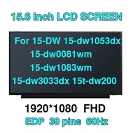 For 15-DW 15-dw1053dx 15-dw0081wm 15-dw1083wm 15-dw3033dx 15t-dw200 TPN-C139 Notebook LCD Screen