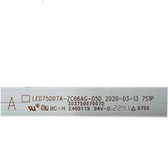 SHARP รุ่น 4T-C75EK2X Backlight ชุดละ12แถว แถวละ7หลอด รุ่นBacklight LED75D07A-ZC66AG-05D