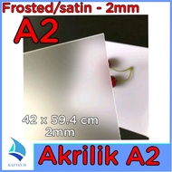 Acrylic A2 Sheet 2mm Acrylic 2 mm Satin Frosted Marga Cipta