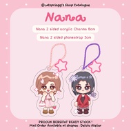 GANTUNGAN {Catspringg} Nana Anime Nana Osaki & Nana Hachi 6cm Acrylic Charms & 3cm Phonestrap | Keyc