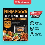 Ninja Foodi XL Pro Air Fryer Oven Cookbook by Summer Huoen (Author) - 9781637337967