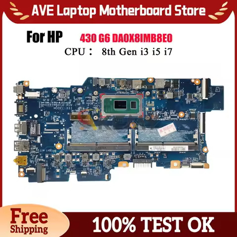 DA0X8IMB8E0 For HP ProBook 430 G6 Laptop Motherboard With i3 i5 i7 8th Gen CPU UMA L44508-001 L44502