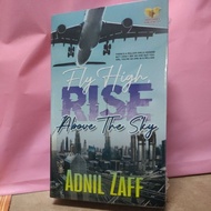 🎀READY STOCK🎀 NOVEL FLY HIGH, RISE ABOVE THE SKY KARYA ADNIL ZAFF / FAZLYN RIDZ