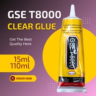 GSE T8000 CLEAR GLUE Multi Purpose Adhesive Mobile Phone Screen Sticker Jewelry Soft Glue 15ML 110ML