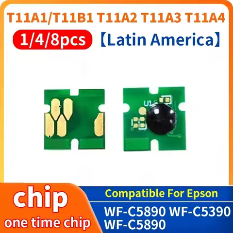 Latin America T11A1 T11B1 T11A2 T11A3 T11A4 Ink Cartridge Chip Compatible For Epson WF-C5890 WF-C539