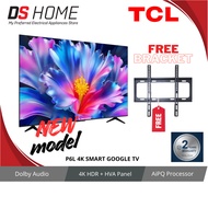 TCL P6L | P6K ( 55" | 65" | 75" ) 60hz HDR 4K UHD Smart Google TV