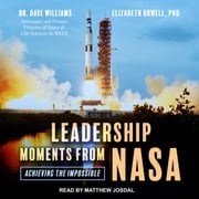 Leadership Moments from NASA Dr. Dave Williams