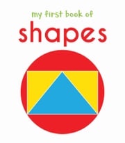 My First Book of Shapes Wonder House Books