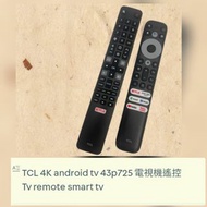 Genuine  remotes for TCL tv  p725 原廠遙控器  98%new