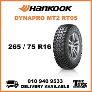 HANKOOK DYNAPRO MT2 RT05 - 265/75/16, 265/75R16 TYRE TIRE TAYAR 16 INCH INCI