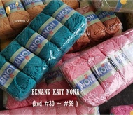 (kod #30 ~ #59 )Benang kait Nona 40gram 4ply knitting yarn