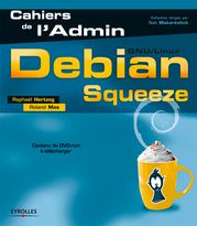 Debian Squeeze Raphaël Hertzog