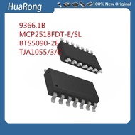 10 Pieces/Batch 9366.1 B MCP2518FDT-E/SL MCP2518FD BTS5090-2E TJA1055/3/C SOP14